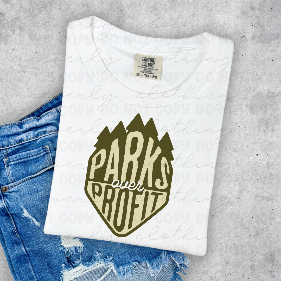 Parks Over Profit Tee/Crewneck