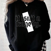 It Isn't A Tragedy Graphic