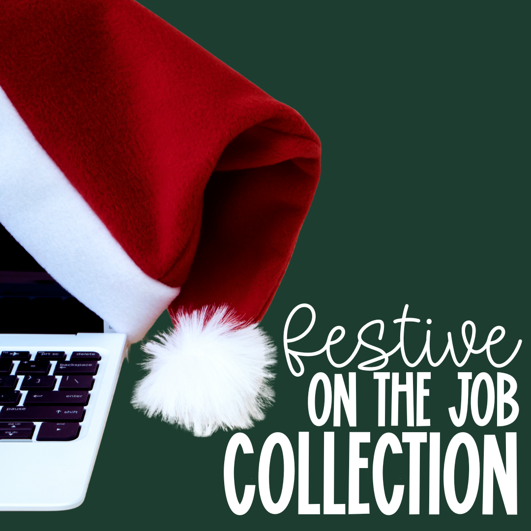 Festive on the Job Collection