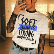 Soft Hearts Strong Boundaries Graphic