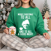 Merry Christmas to All Tee/Crewneck