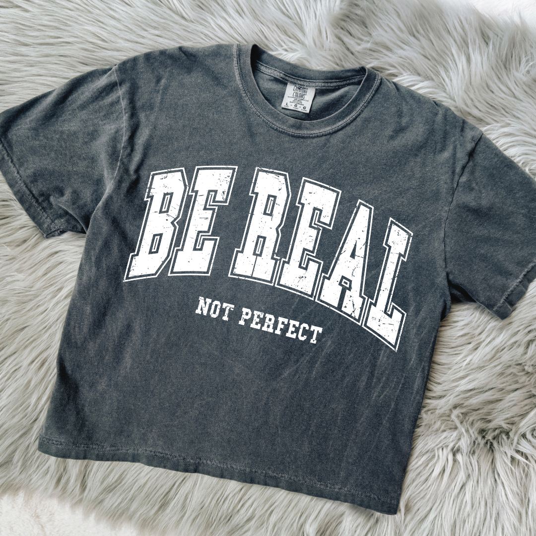 Be Real, Not Perfect Preorder