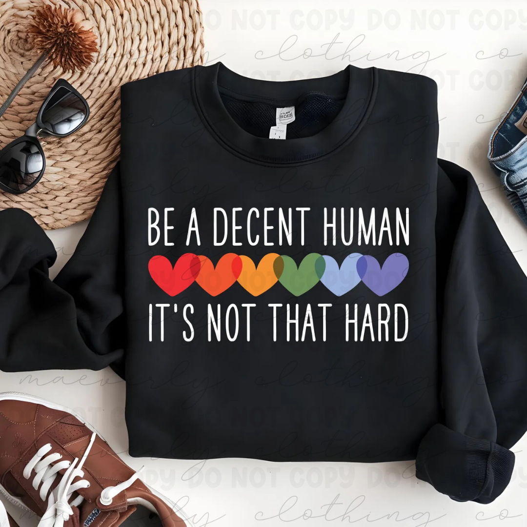 Be A Decent Human Graphic