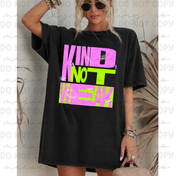 Kind, Not Weak Graphic