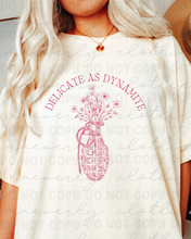 Delicate as Dynamite Tee/Crewneck Sweatshirt