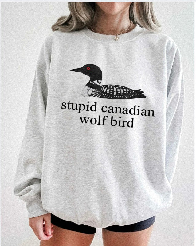 Stupid Canadian Wolf Bird Tee/Crewneck