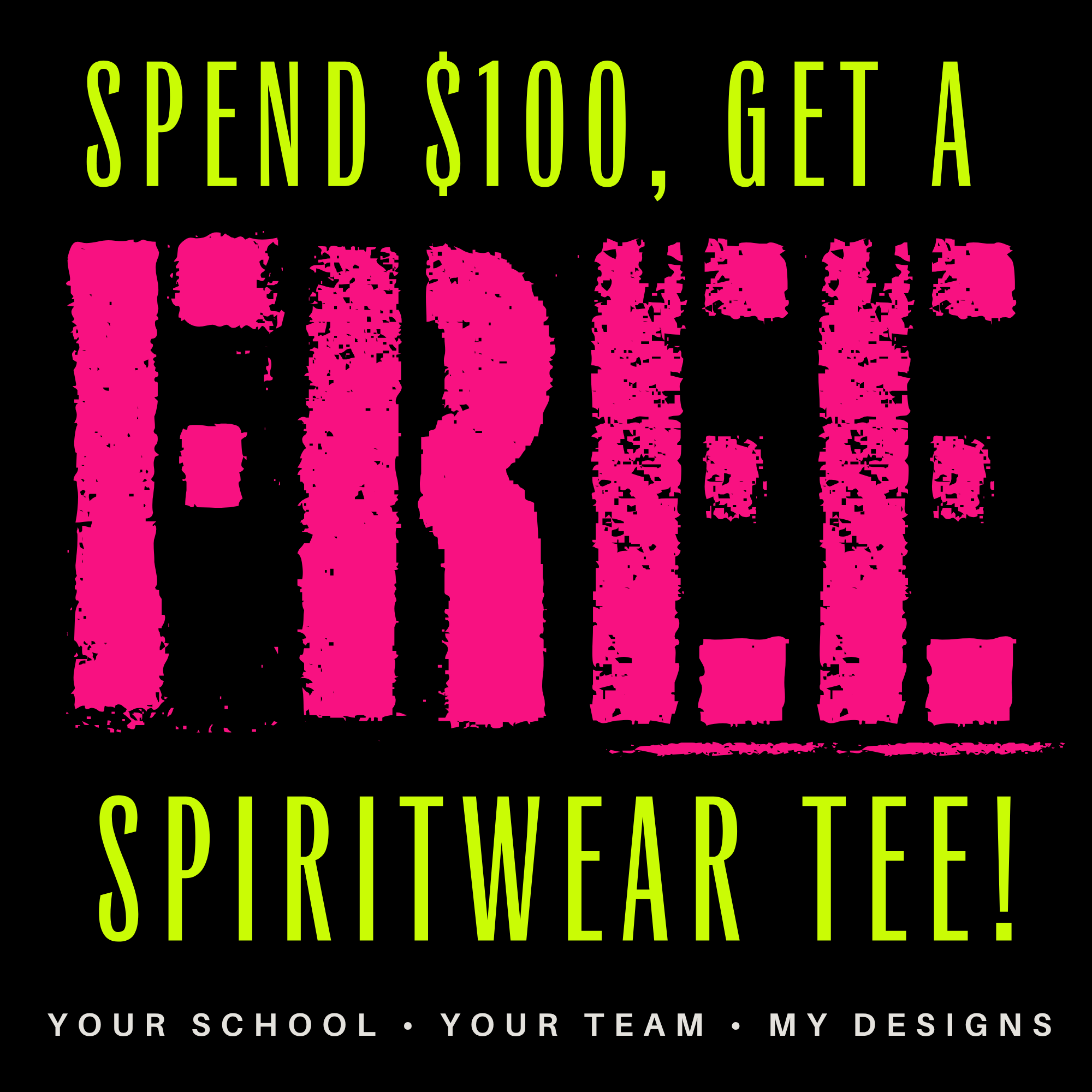 FREE Spiritwear Tee | Your School, Your Team