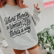 Where’s There’s A Woman, There’s A Way Graphic