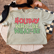 Holiday Who-Be What-Ee Tee/Crewneck