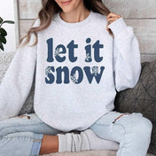 Let It Snow Tee/Crewneck Sweatshirt