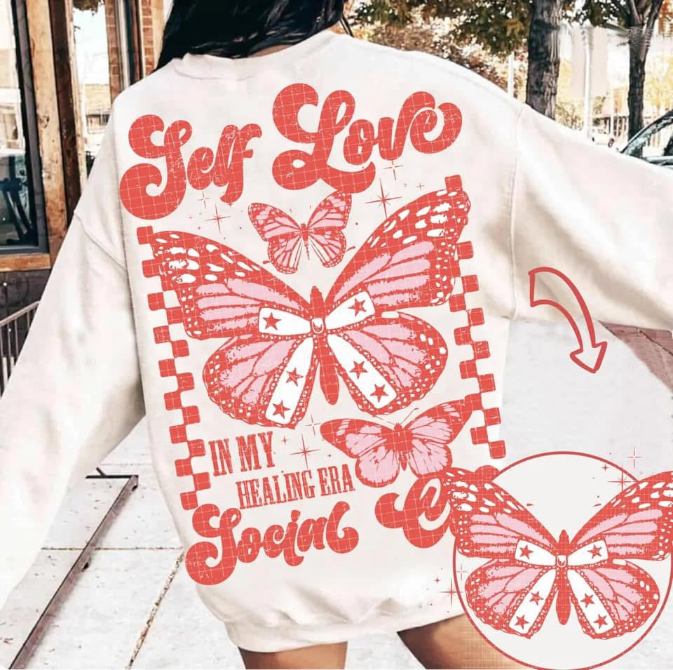 Self Love Front and Back Tee/Crewneck Sweatshirt