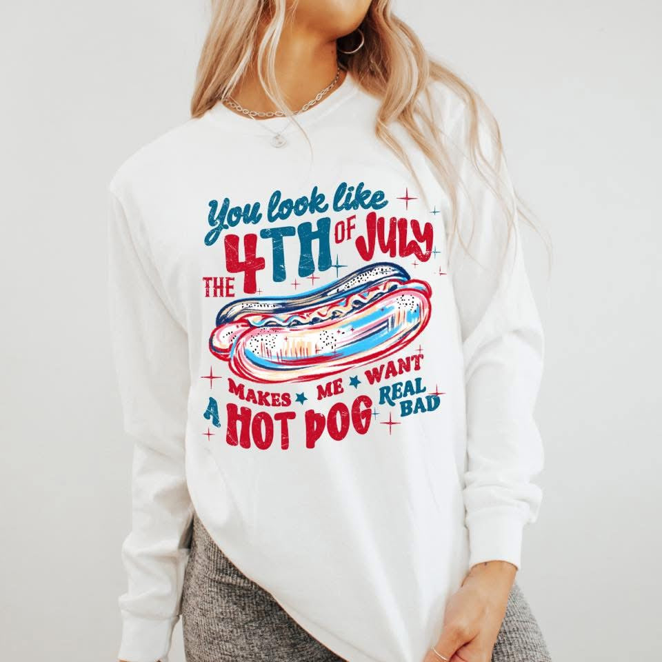 You Look Like the Fourth of July Graphic
