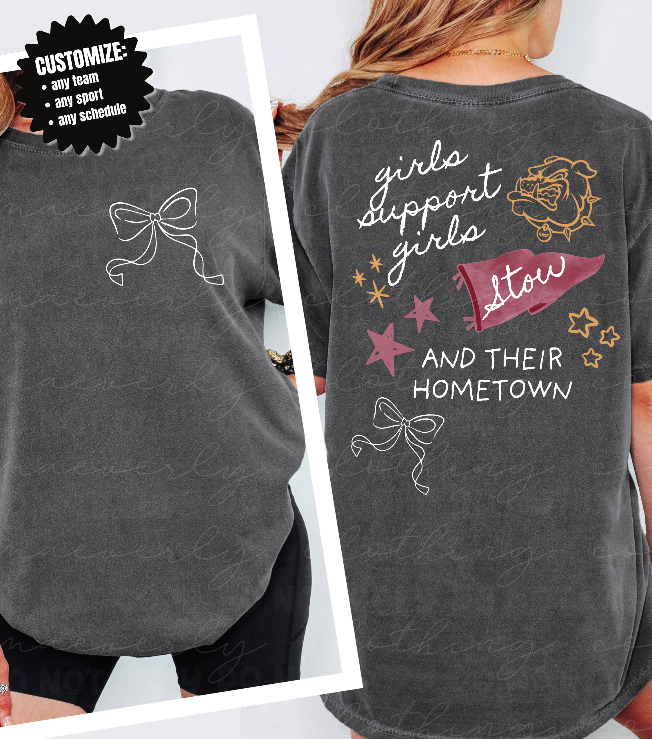 The Girls Support Girls || Any School, Team or Mascot Graphic