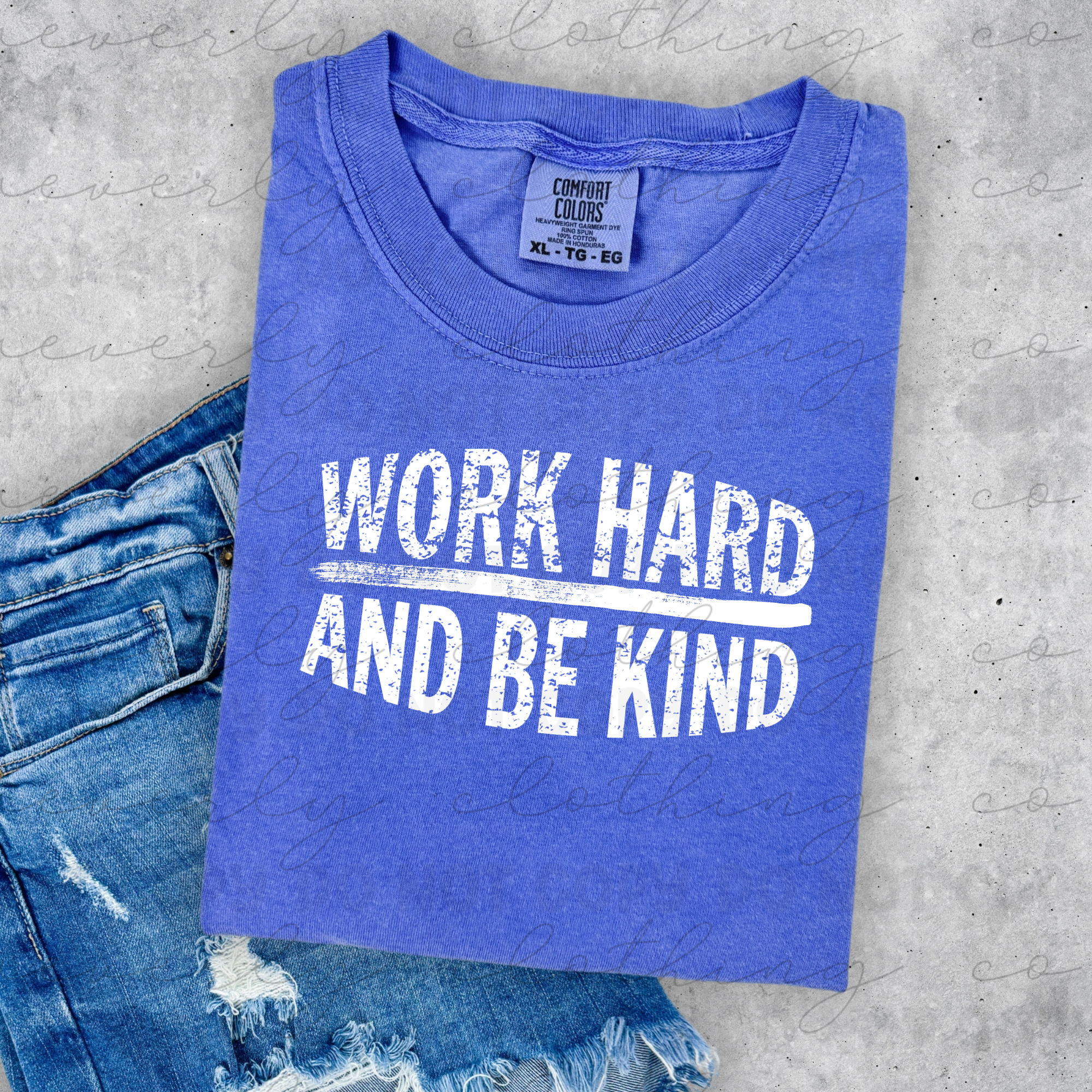 Work Hard & Be Kind Distressed Tee/Crewneck