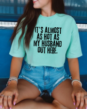 Almost as Hot as my Husband Graphic